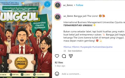 “IBM Universitas Ciputra Raih Akreditasi Unggul: Bukti Komitmen terhadap Pendidikan Berkualitas dan Berdaya Saing Global”