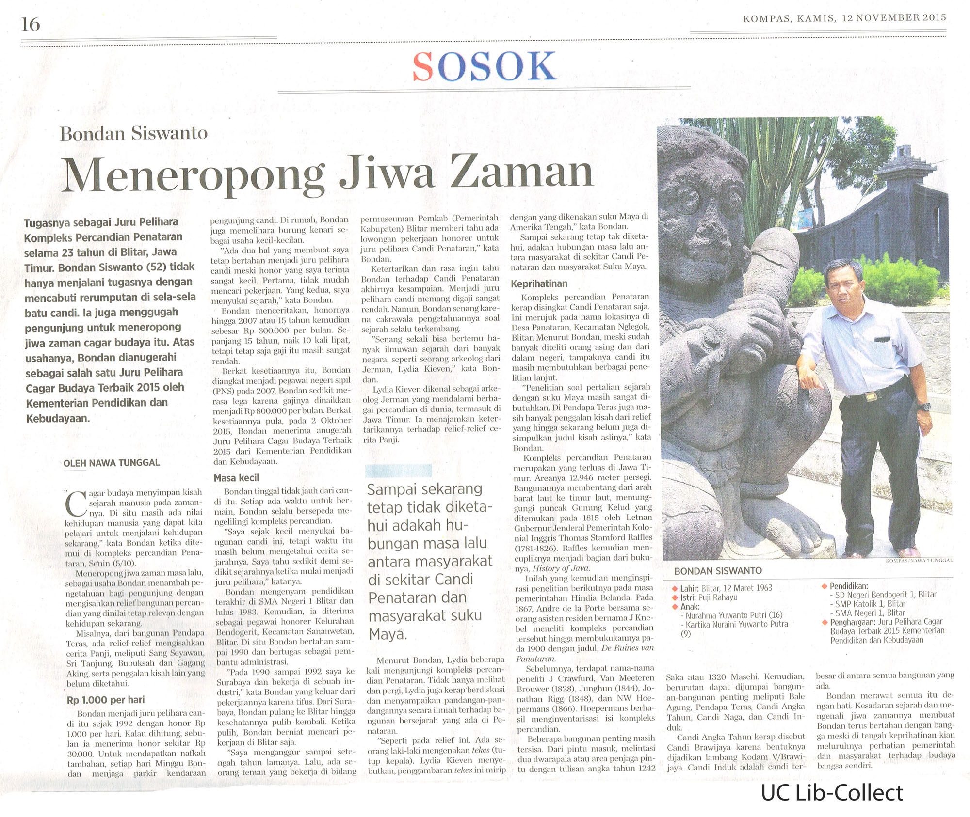 Meneropong Jiwa Zaman. Kompas.12 November 2015. Hal.16