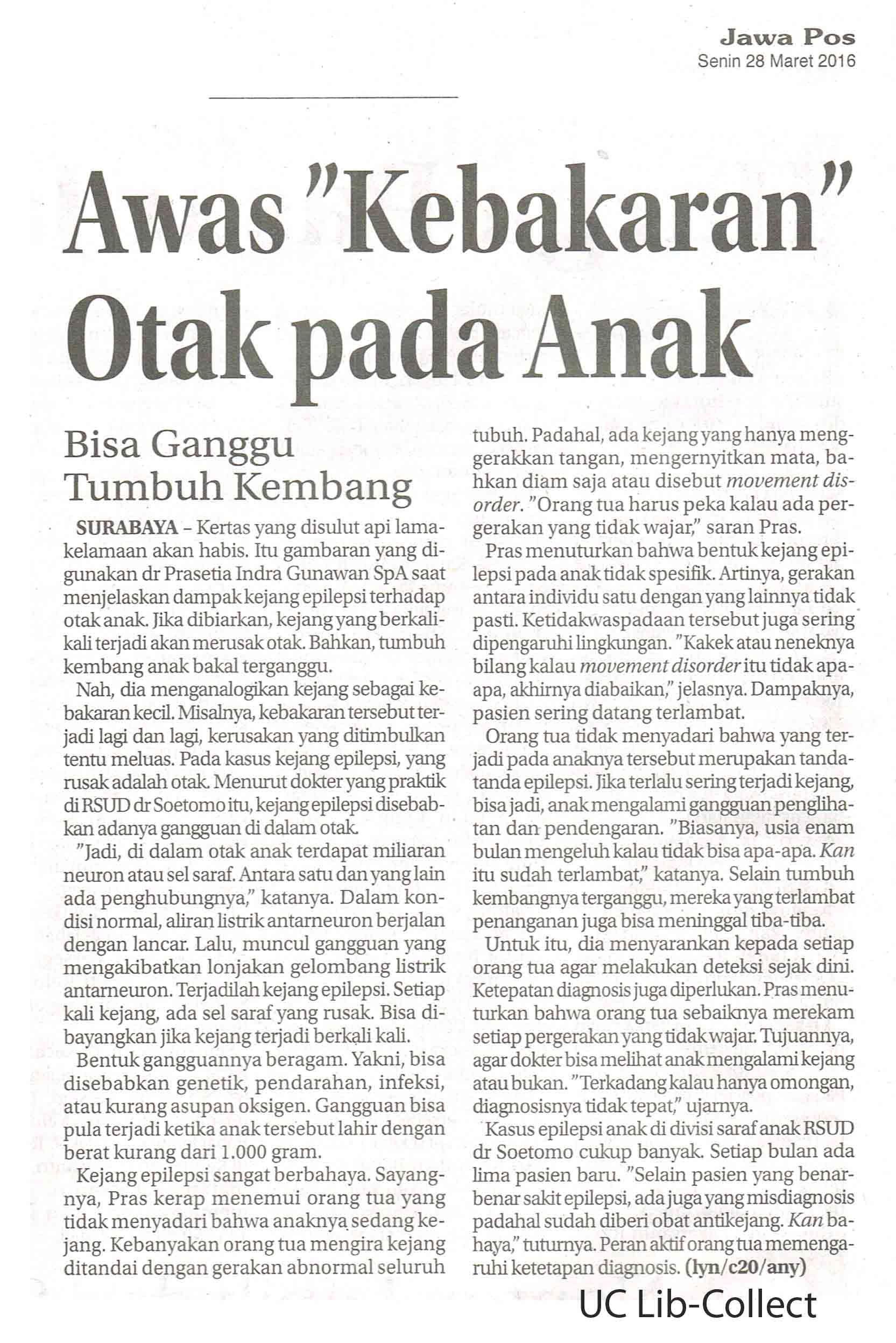Awas Kebakaran Otak Pada Anak. 28 Maret 2016.Hal.36