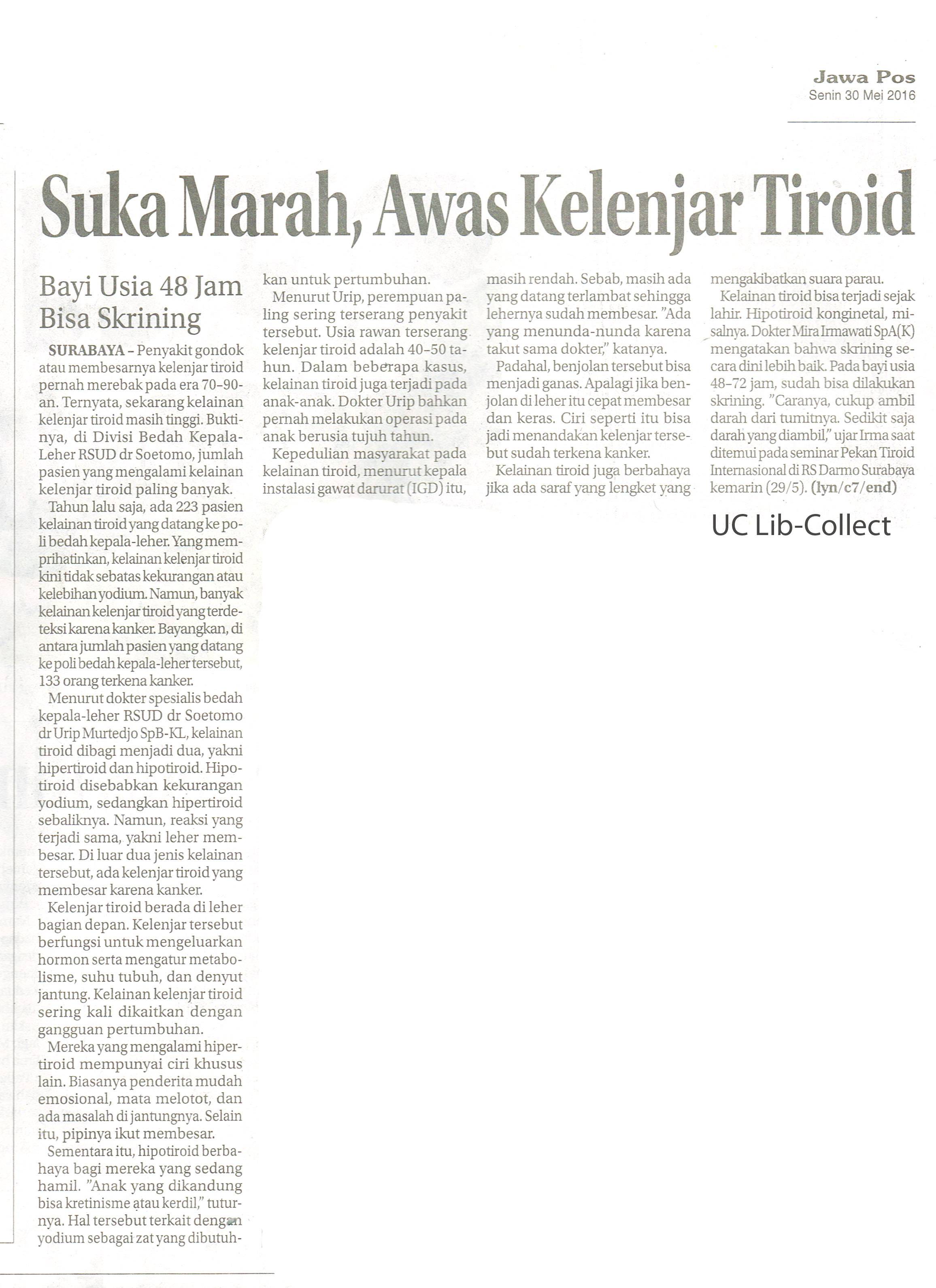 Suka Marah, Awas Kelenjar Tiroid.Jawa Pos.30 Mei 2016.Hal.48