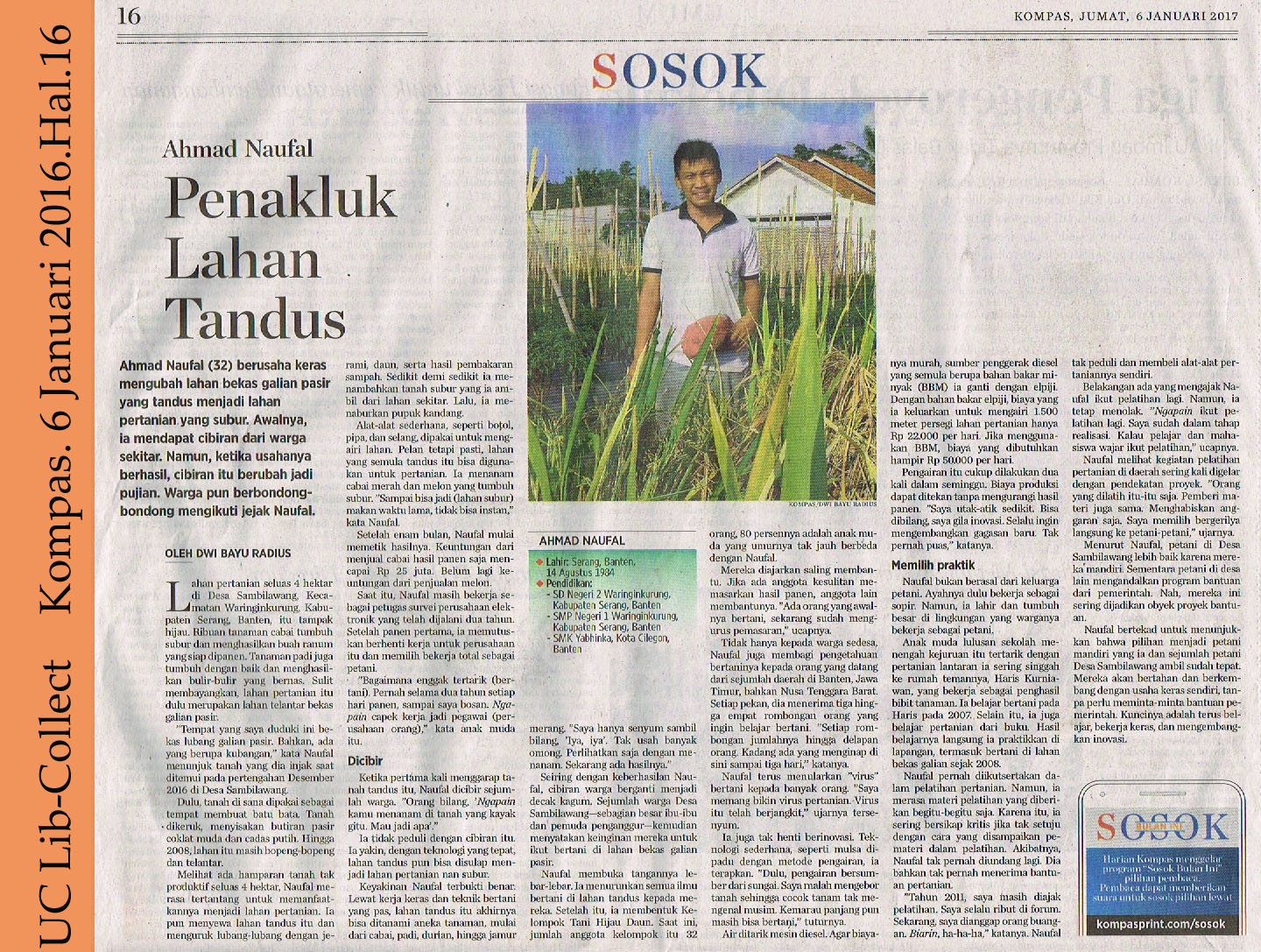 Ahmad Naufal_Penakluk Lahan Tandus. Kompas. 6 Januari 2017.Hal.16