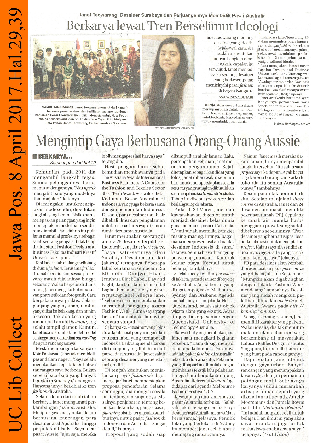 Janet Teowarang, Desainer Surabaya dan Perjuangannya Membidik Pasar Australia_Berkarya Lewat Tren Berselimut Ideologi. Jawa Pos. 9 April 2017.Hal.29,39