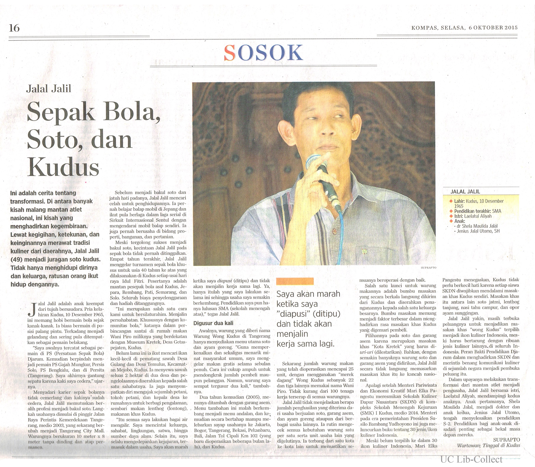 Sepak Bola, Soto, dan Kudus. 6 Oktober 2015.Hal.16