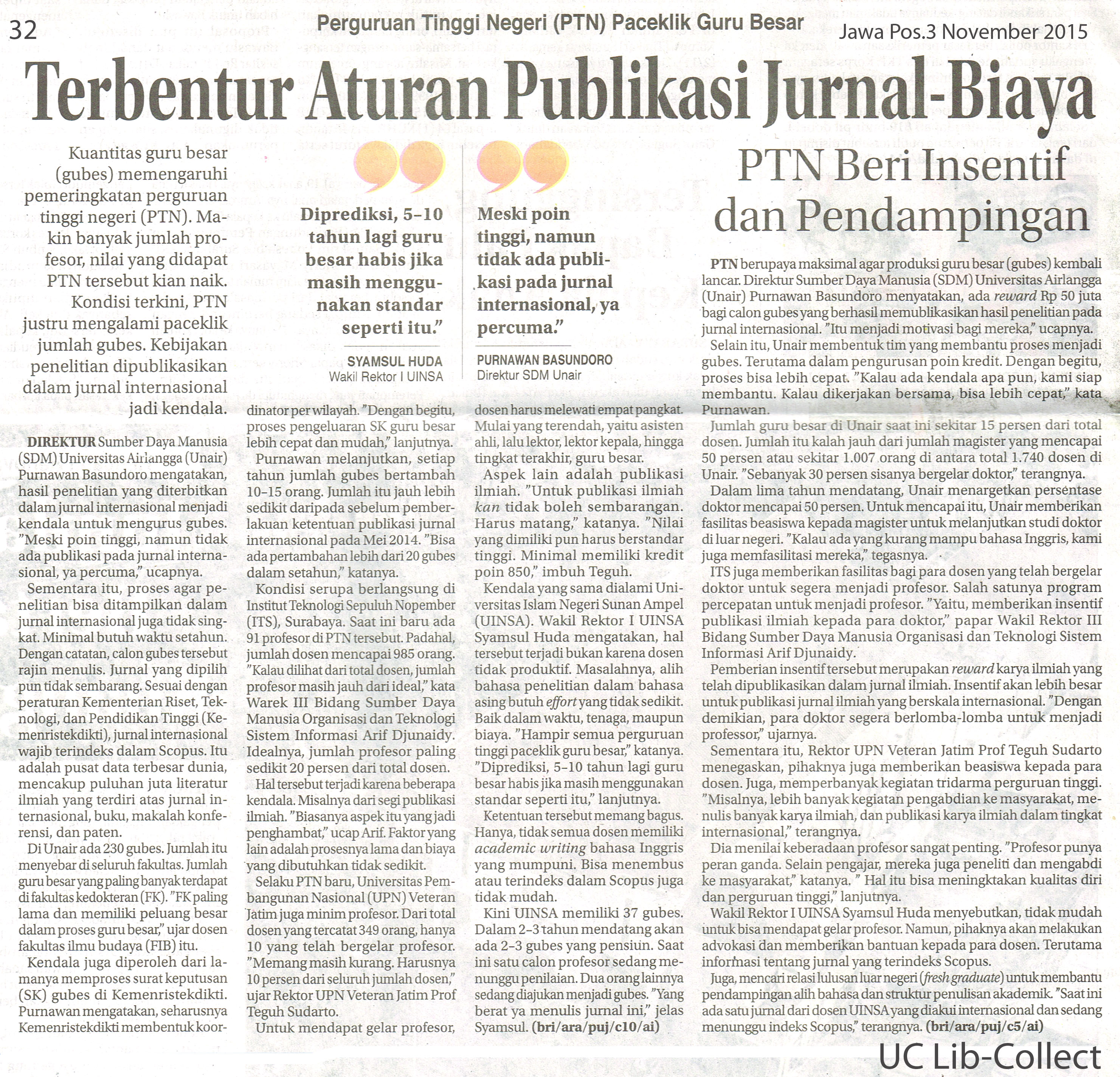 Terbentur Aturan Publikasi Jurnal-Biaya. Jawa Pos.3 November 2015.Hal.32