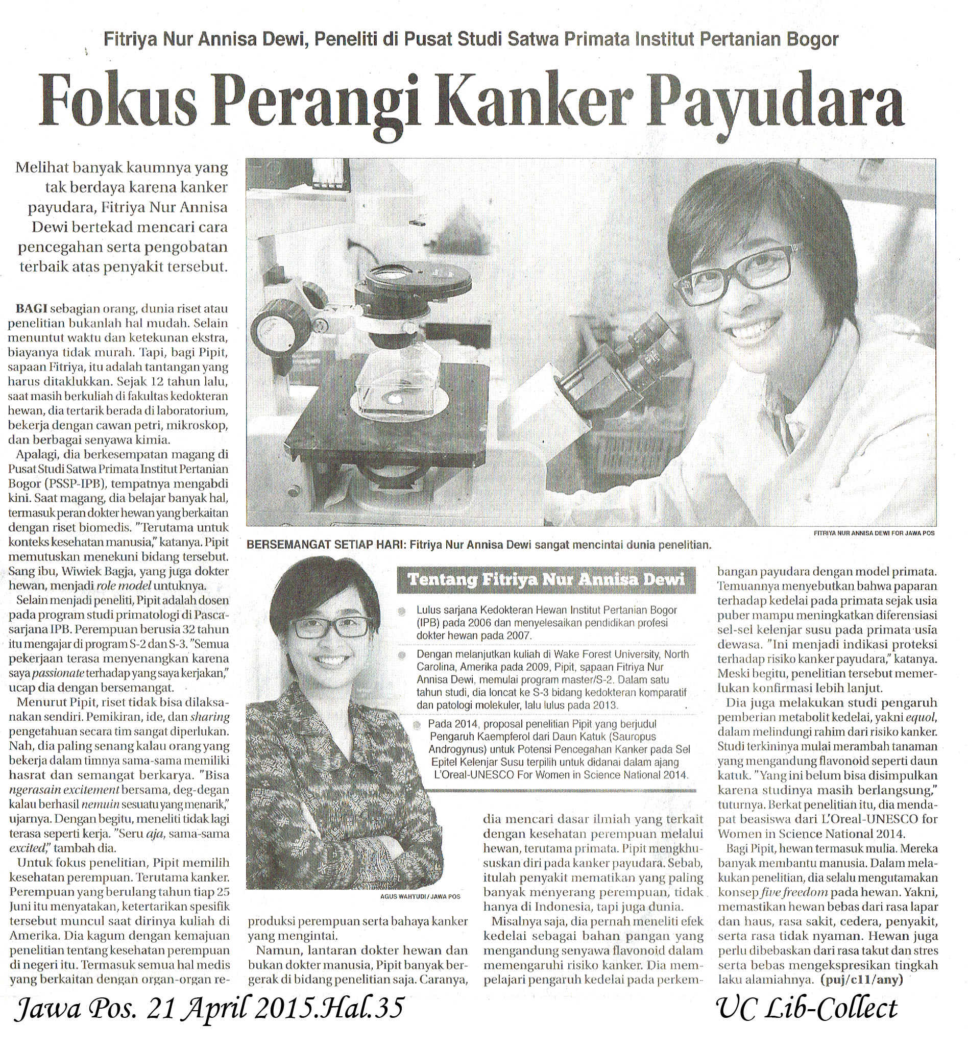 Fitriya Nur Annisa Dewi Peneliti di Pusat Studi Satwa Primata Institut Pertanian Bogor Jawa