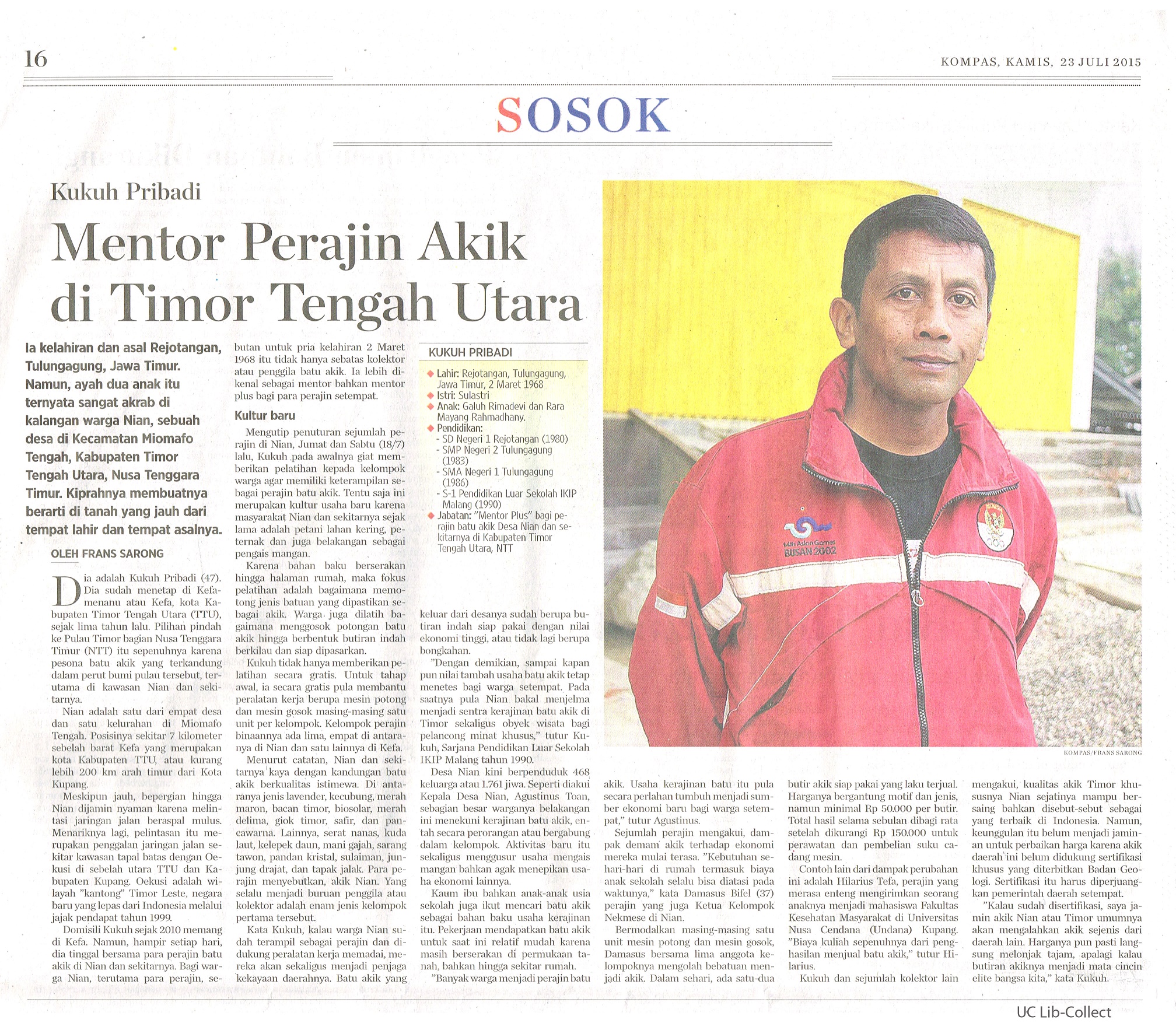 Mentor Perajin Akik di Timor Tengah Utara. Kompas.23 Juli 2015.Hal.16
