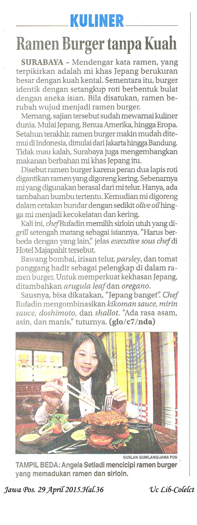 Ramen Burger tanpa Kuah. Jawa Pos. 29 April 2015.Hal.36