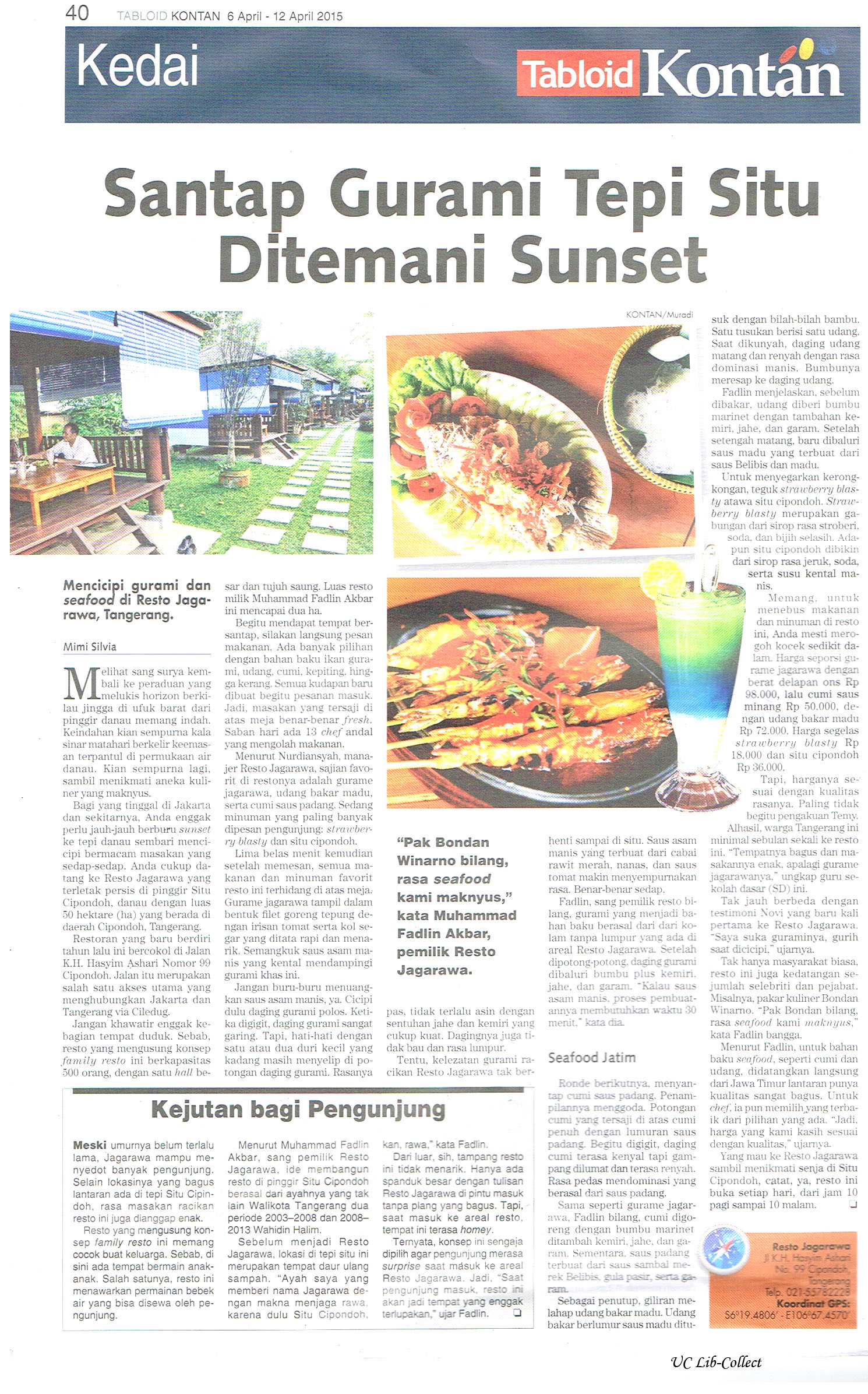 Santap Gurami Tepi Situ Ditemani Sunset. Tabloid Kontan.6-12 April 2015.Hal.40