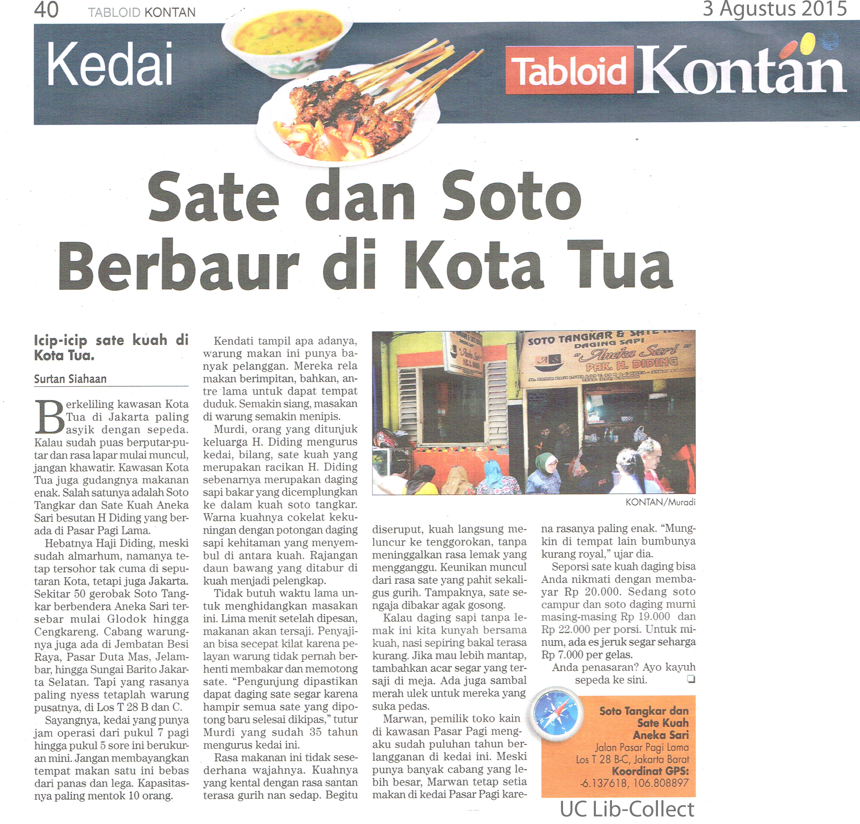 Sate dan soto Berbaur di Kota Tua. Tabloid Kontan. 3 Agustus 2015.Hal.40
