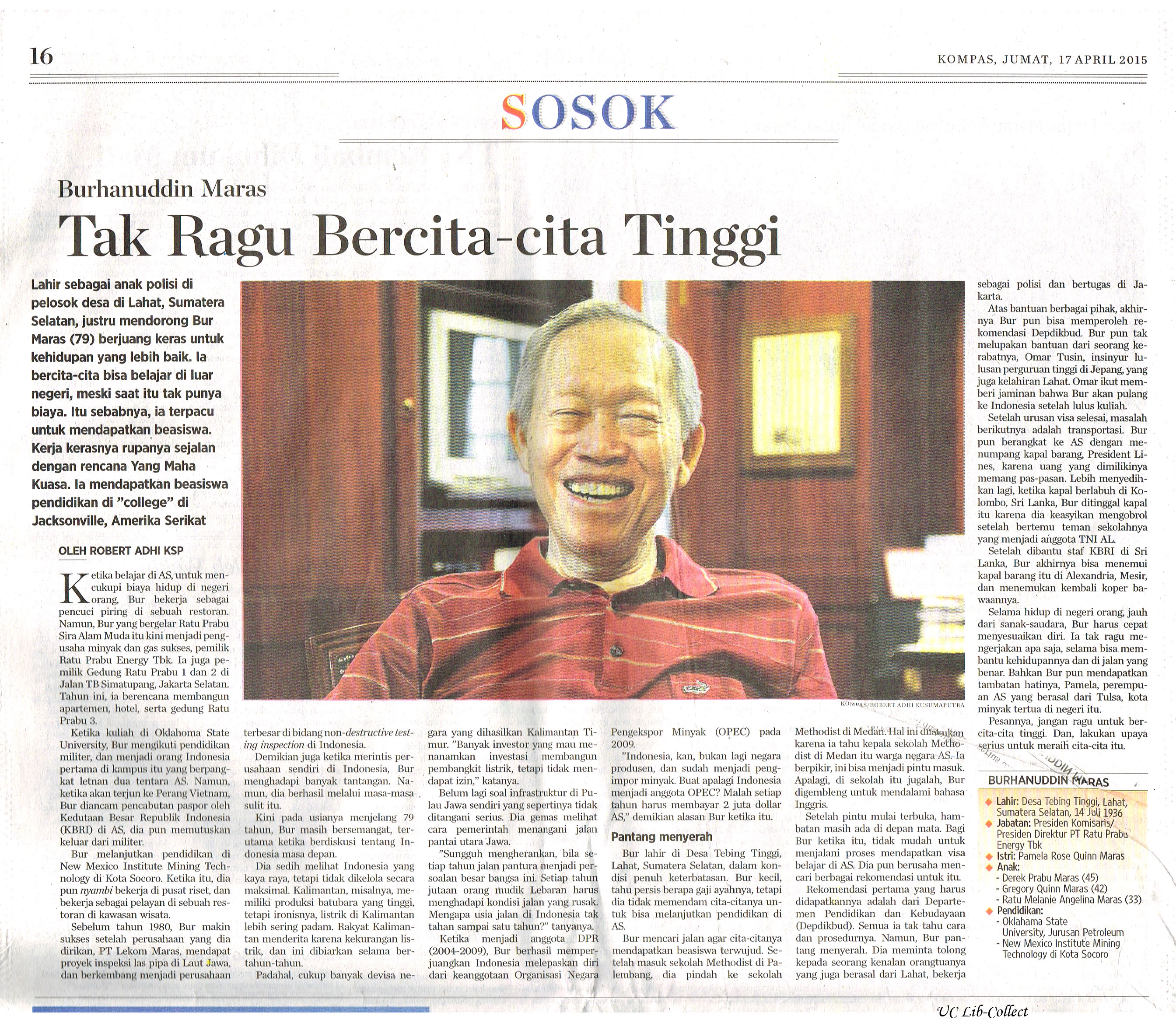 Tak Ragu Bercita-cita Tinggi. Kompas.17 April 2015.Hal.16