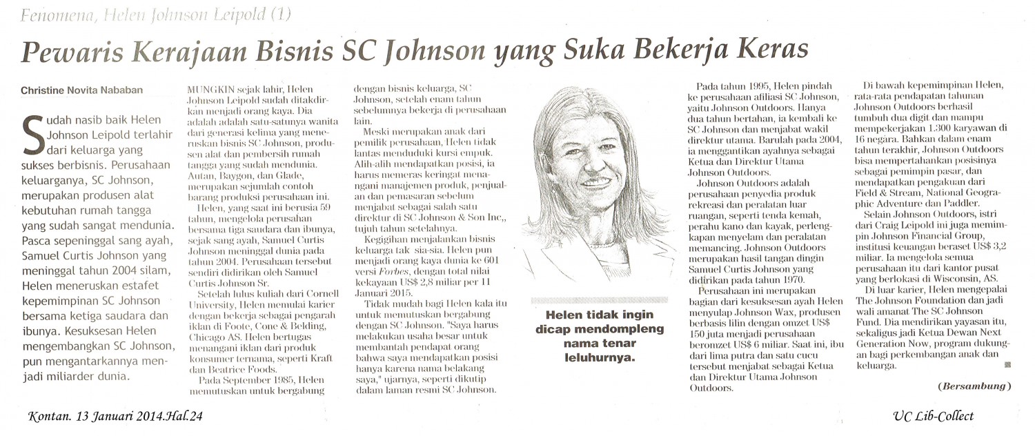 1. Pewaris Kerajaan Bisnis SC Johnson yang Suka Bekerja Keras. Kontan. 13 Januari 2014.Hal.24
