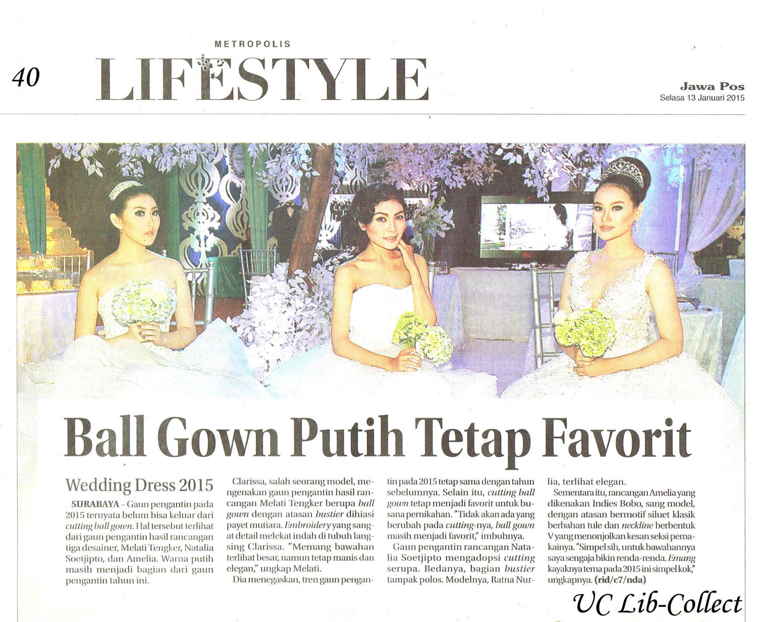 Ball Gown Putih Tetap Favorit. Jawa Pos.13 Januari 2015.Hal.40