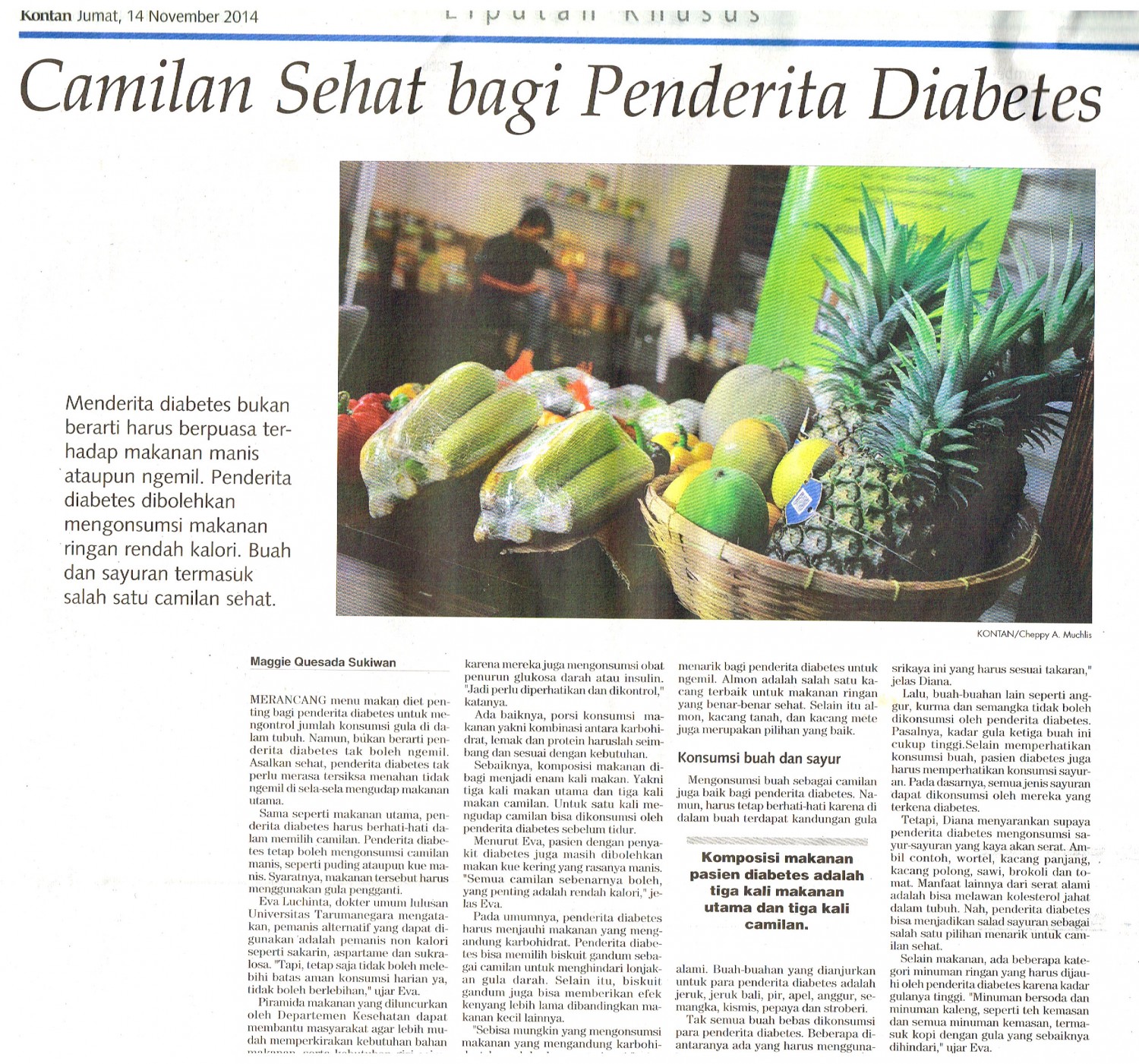 Camilan sehat bagi Penderita Diabetes. Kontan 14 November 2014.Hal.12