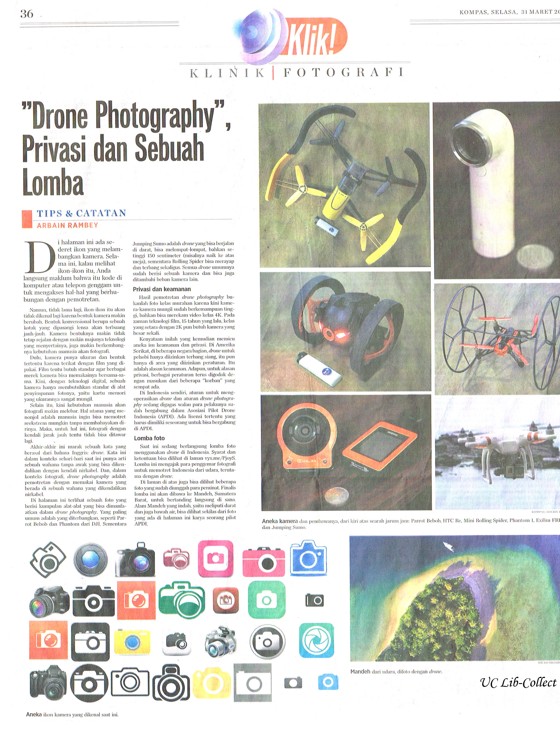 Drone Photography Privasi dan Sebuah Lomba. Kompas. 31 Maret 2015.Hal.36