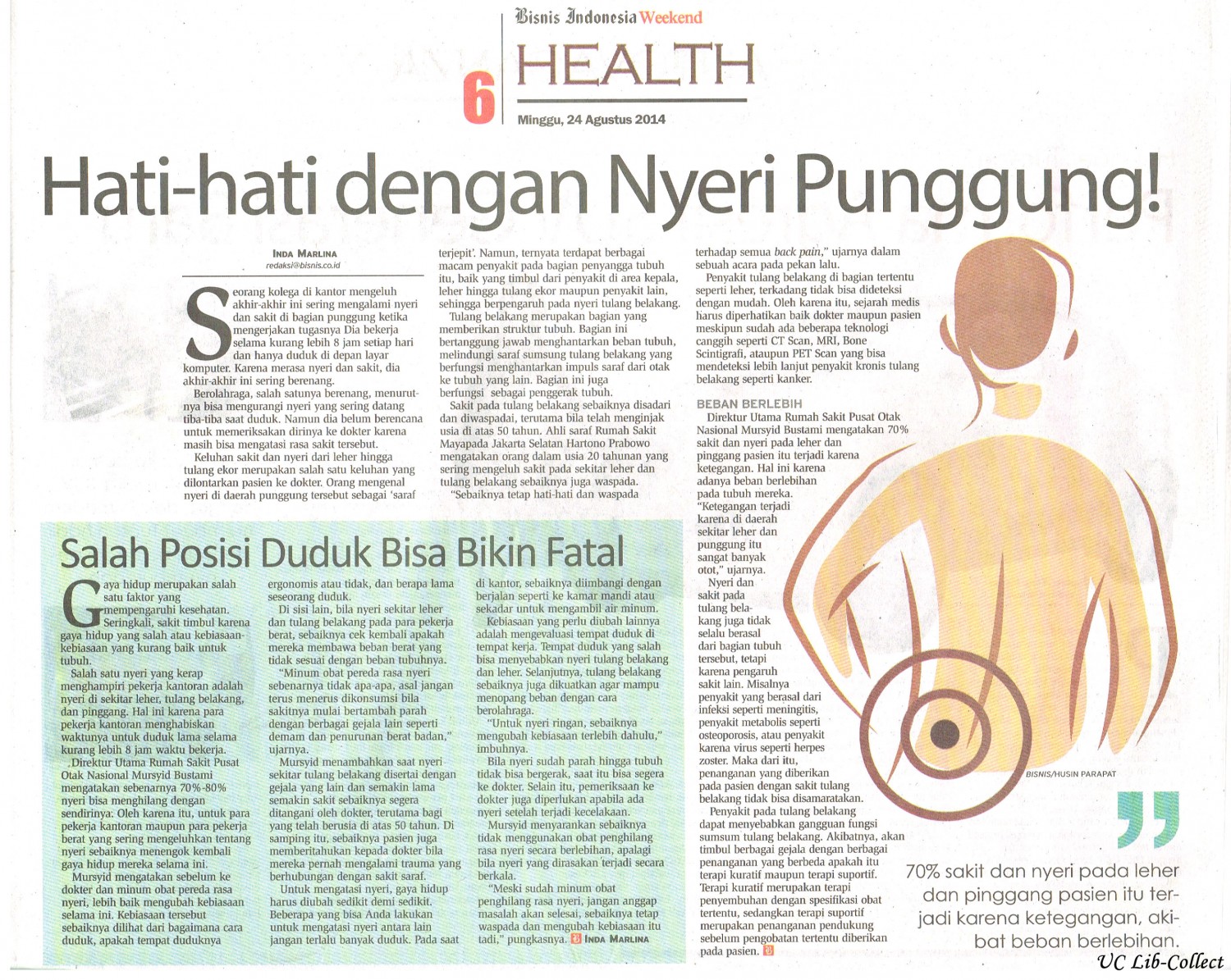 Hati-hati Dengan Nyeri Punggung.Bisnis Indonesia Weekend.24 Agustus 2014.Hal