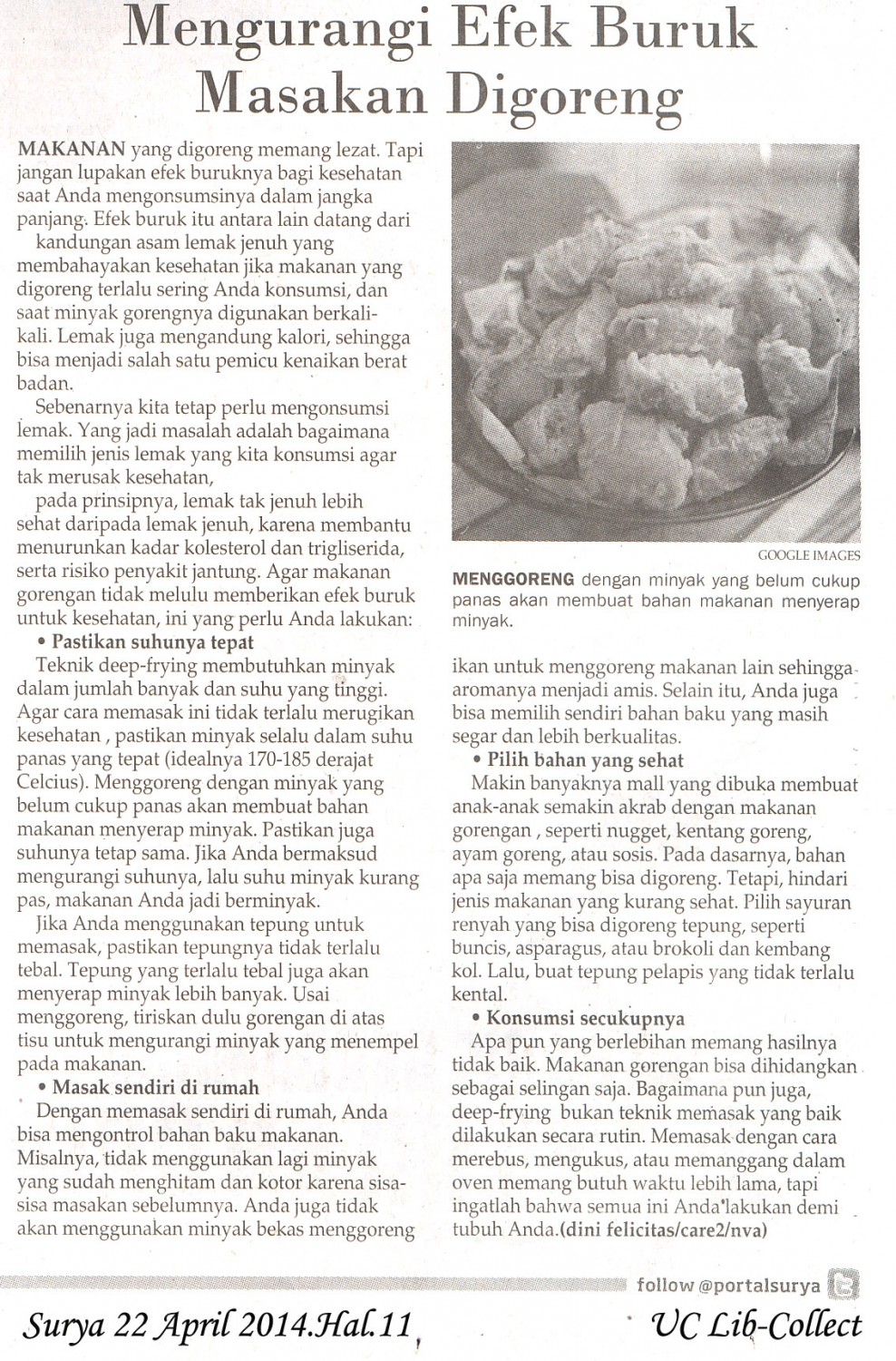 Mengurangi Efek Buruk Masakan Digoreng. Surya 22 April 2014.Hal.11