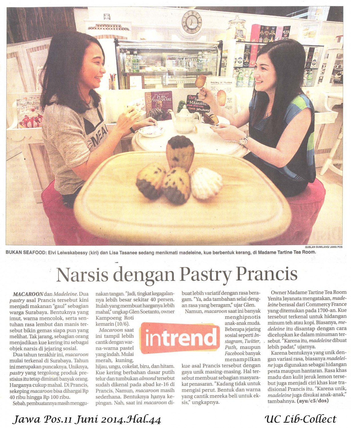 Narsis dengan Pastry Prancis.Jawa Pos.11 Juni 2014.Hal.44