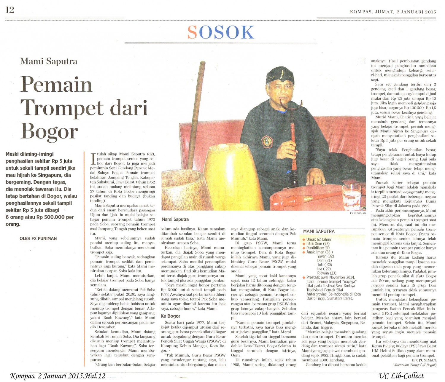 Pemain Trompet dari Bogor. Kompas. 2 Januari 2015.Hal.12