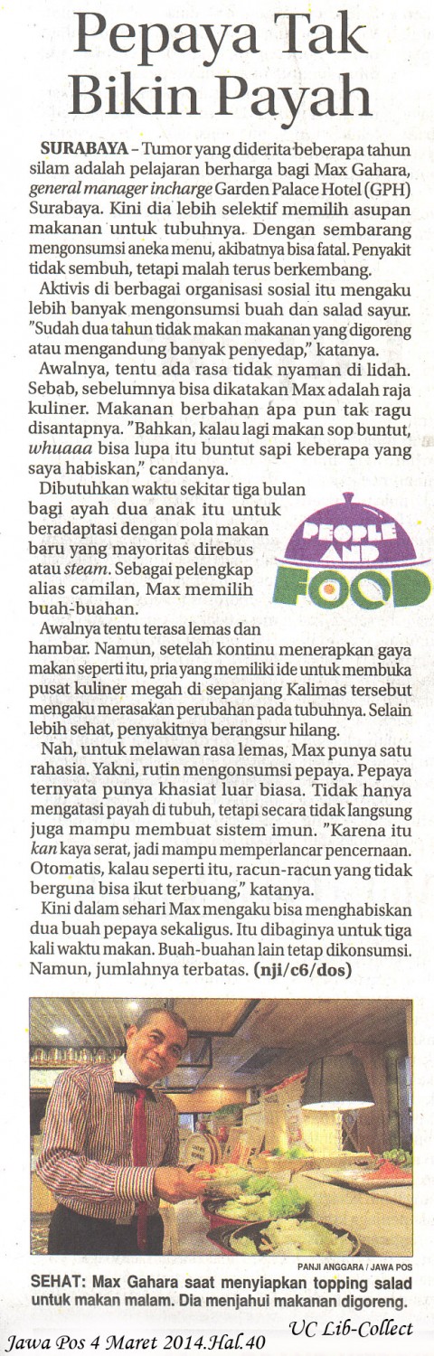 Pepaya tak Bikin Payah.Jawa Pos.4 Maret 2014.Hal.40