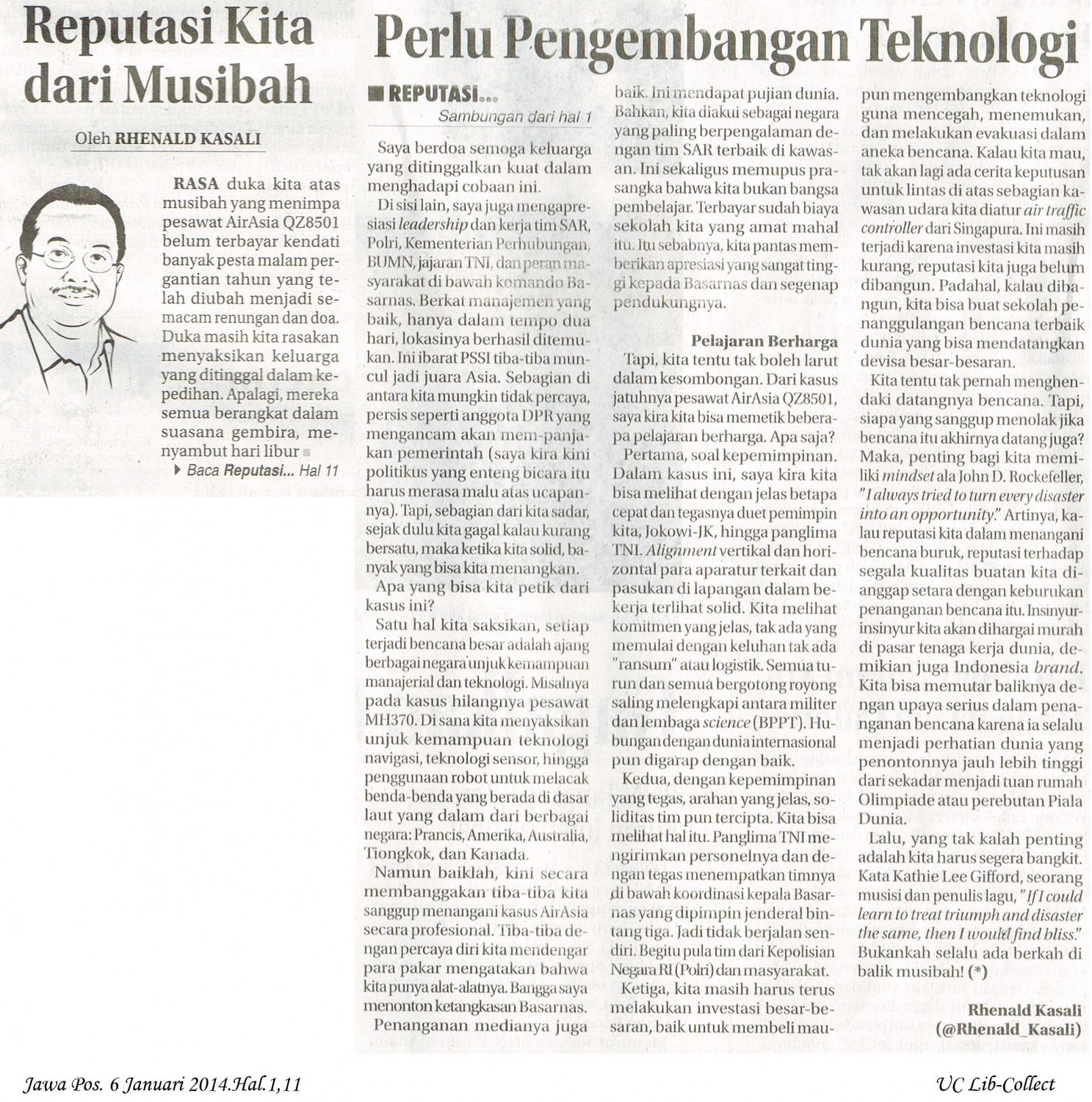 Reputasi Kita dari Musibah. Jawa Pos. 6 Januari 2014.Hal.1,11