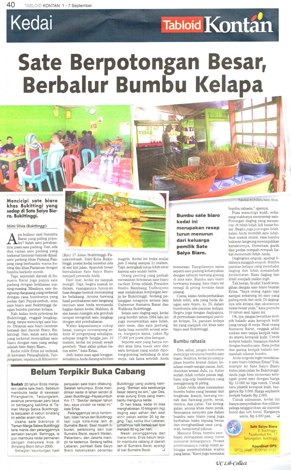 Sate Berpotongan Besar, Berbalur Bumbu Kelapa. Tabloid Kontan.1-7 September 2014.Hal.40