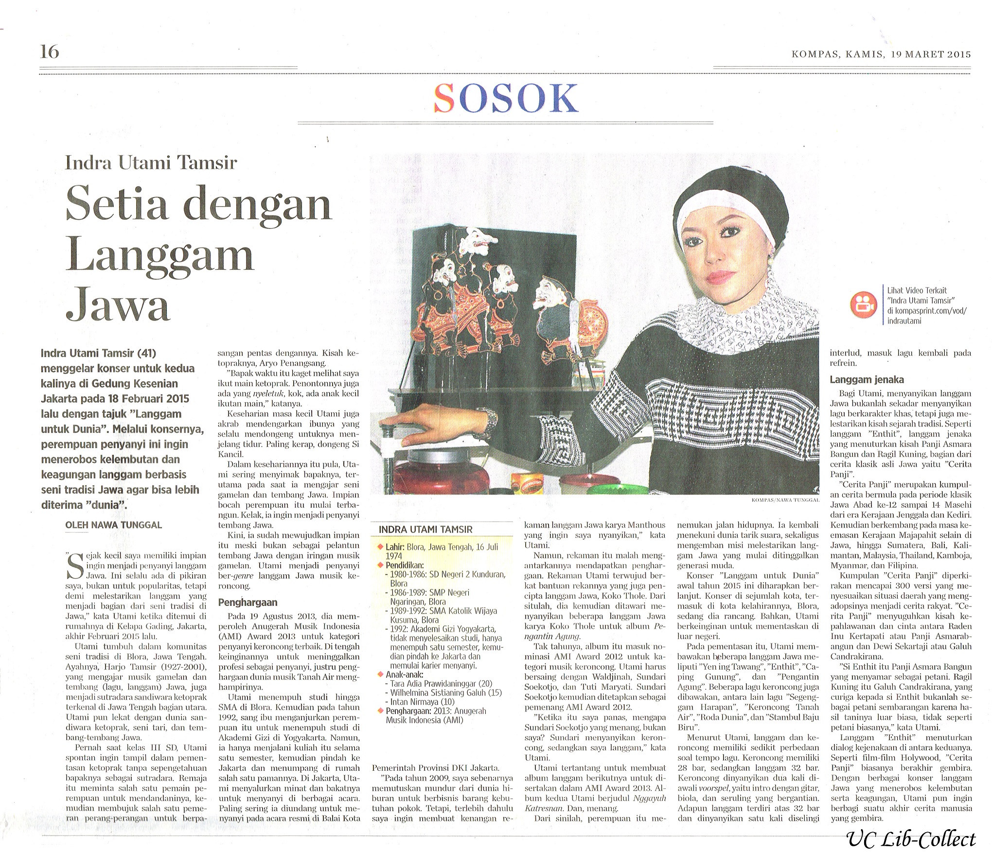 Setia Dengan Langgam Jawa. Kompas.19 Maret 2015.Hal.16
