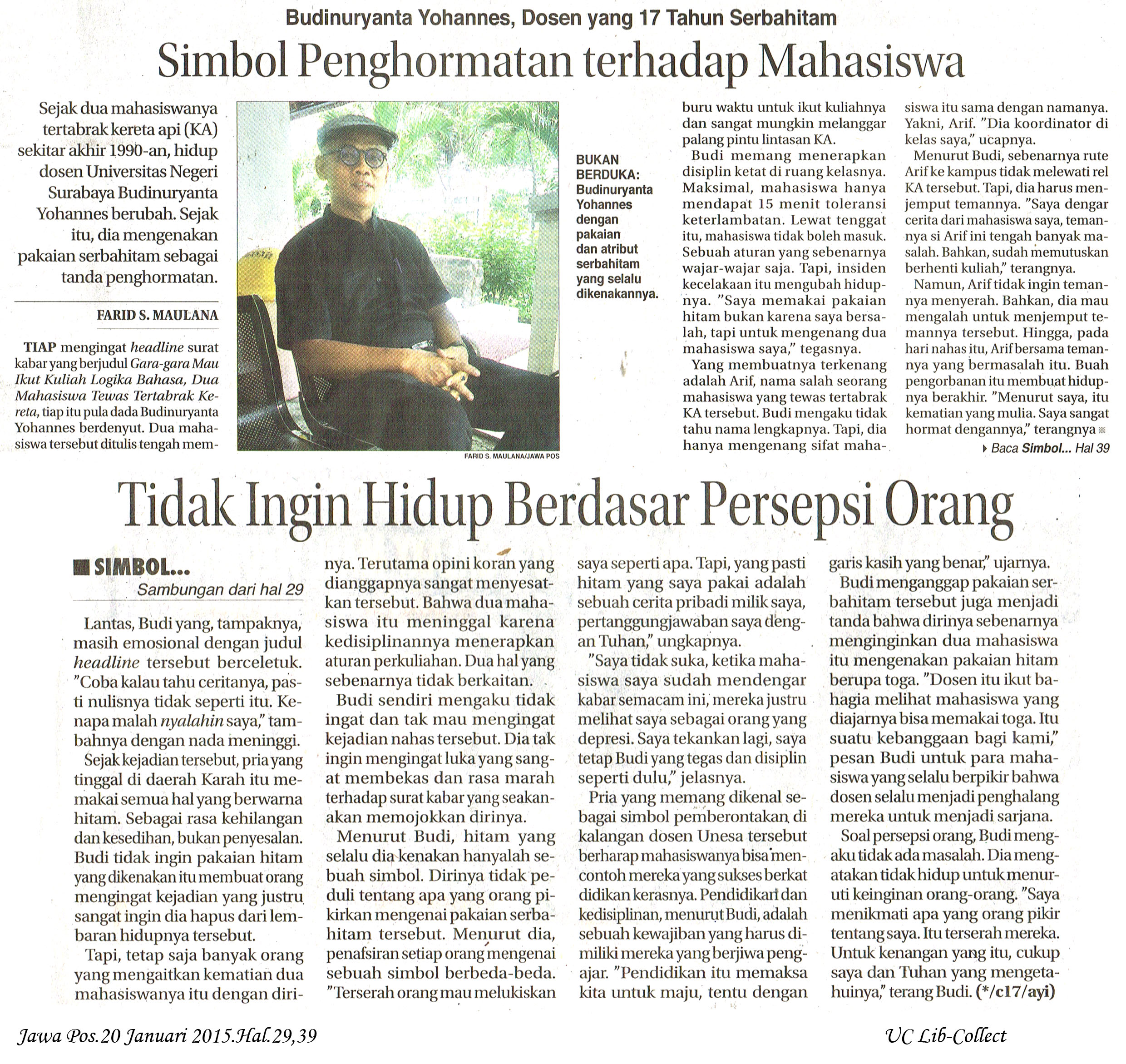 Simbol Penghormatan Terhadap Mahasiswa Jawa Pos 20 Januari 2015 Hal 29