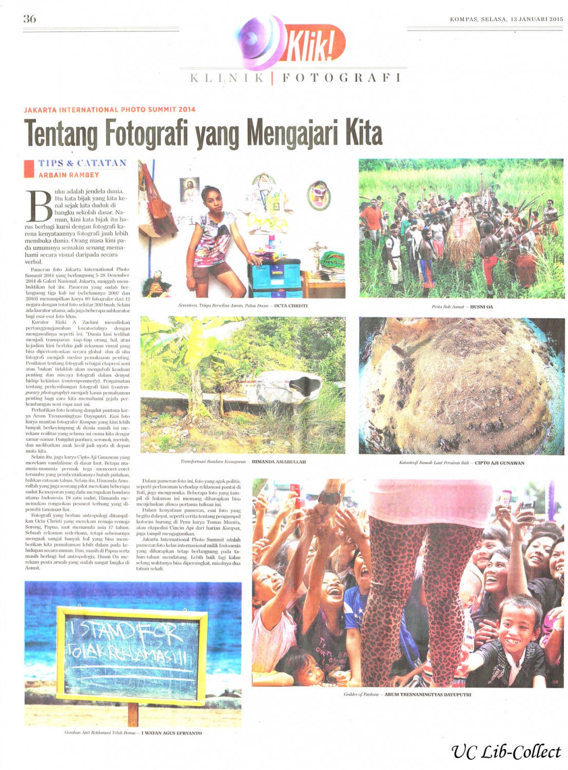 Tentang Fotografi yang Mengajari Kita. Kompas.13 Januari 2014.Hal.36