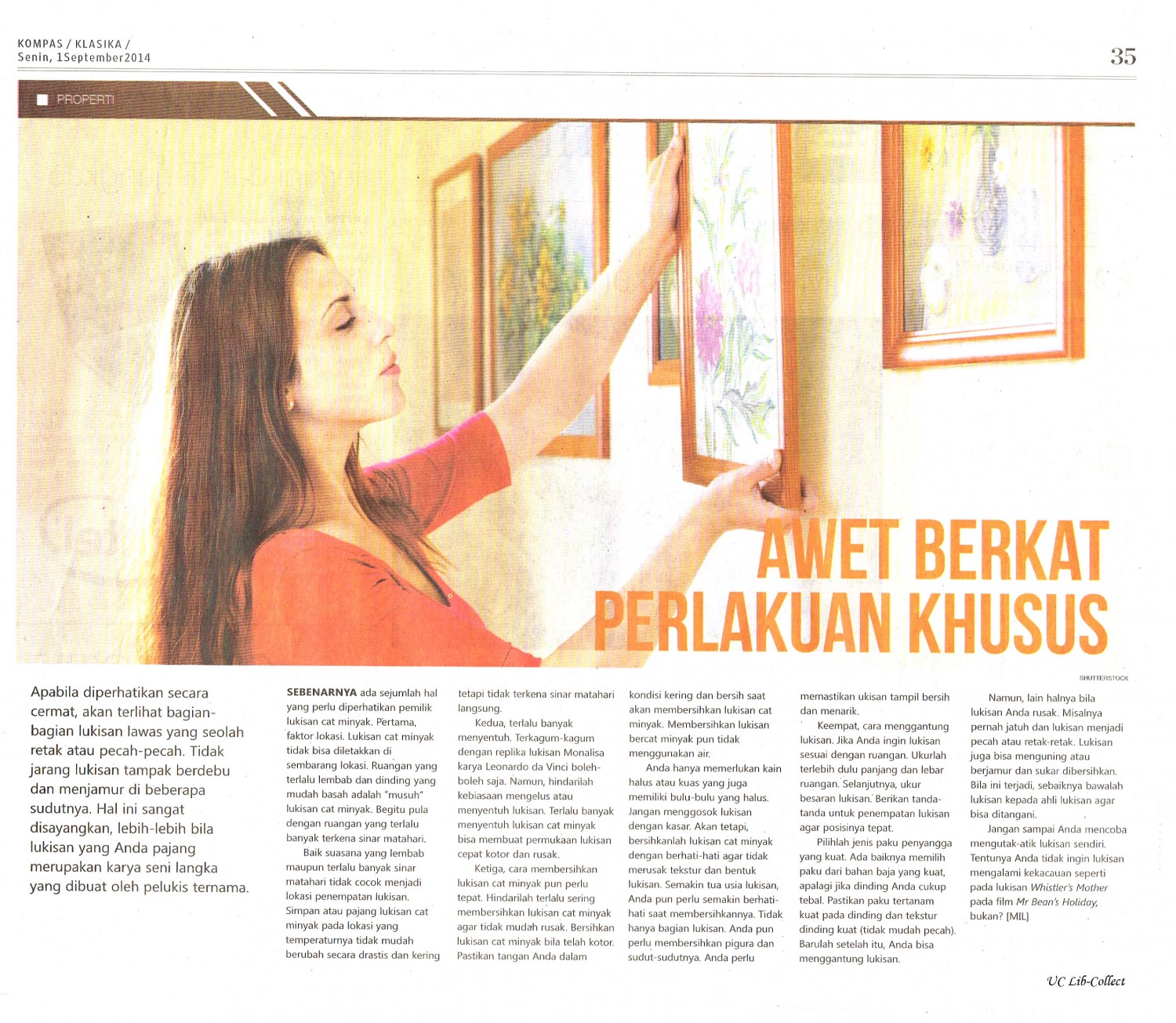 Awet Berkat Perlakuan Khusus. Kompas.1 September 2014.Hal.35
