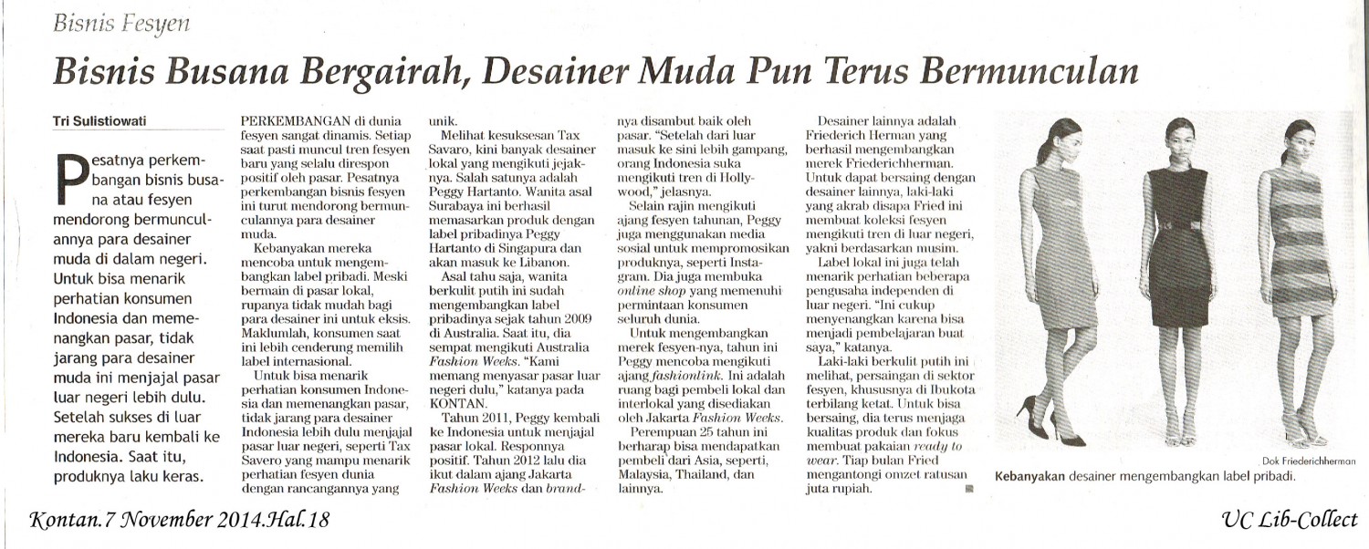 Bisnis Busana Bergairah, Desainer Muda pun Terus Bermunculan. Kontan. 7 November 2014.Hal.18