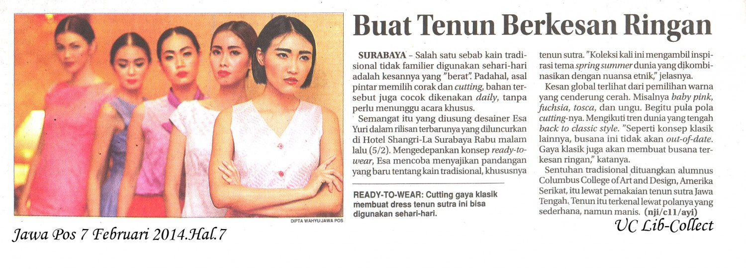 Buat Tenun Berkesan Ringan.Jawa Pos 7 Februari 2014.Hal.7