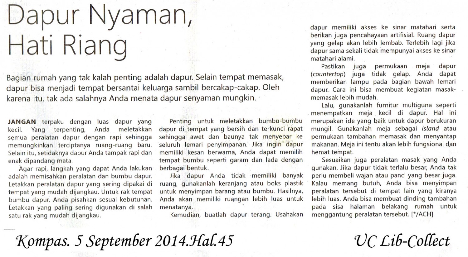 Dapur Nyaman, Hati Riang.Kompas.5 September 2014.Hal.45