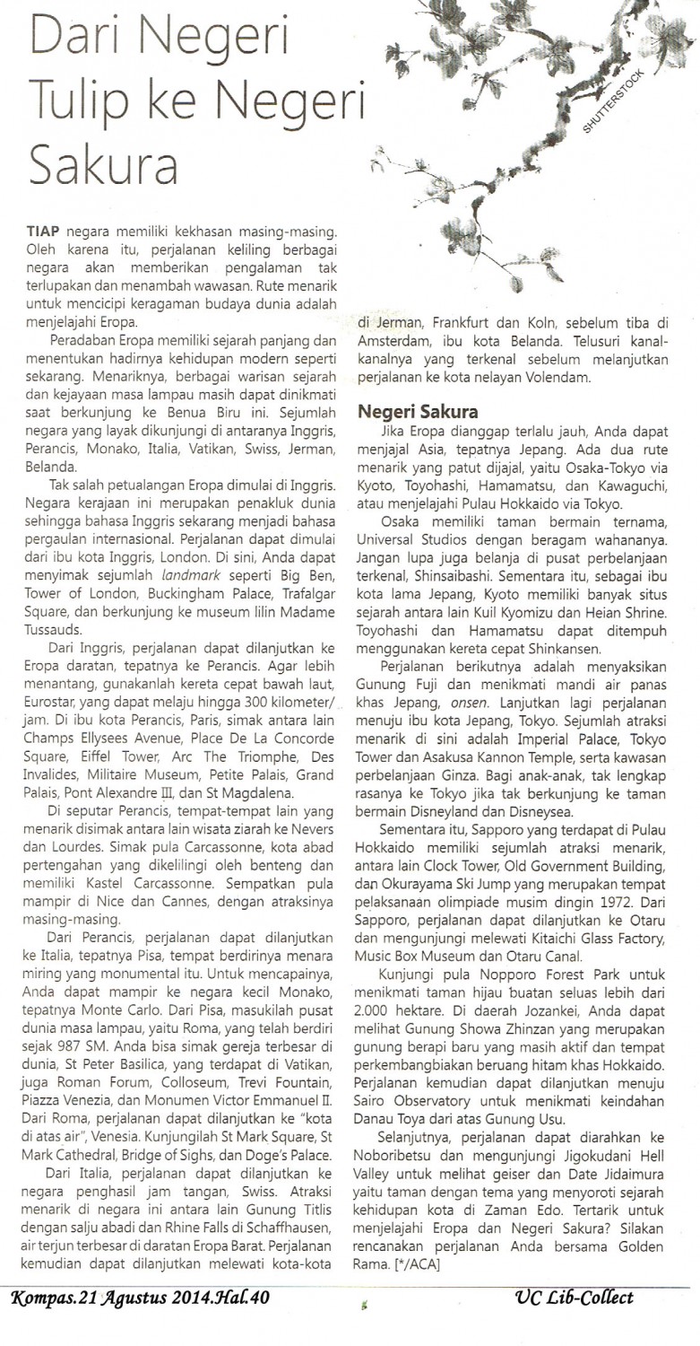 Dari Negeri Tulip ke Negeri Sakura. Kompas.21 Agustus 2014.Hal.40