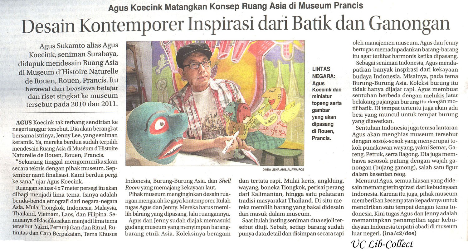 Desain Kontemporer Inspirasi dari Batik dan Ganongan.Jawa Pos 4 Februari 2014.hal.40