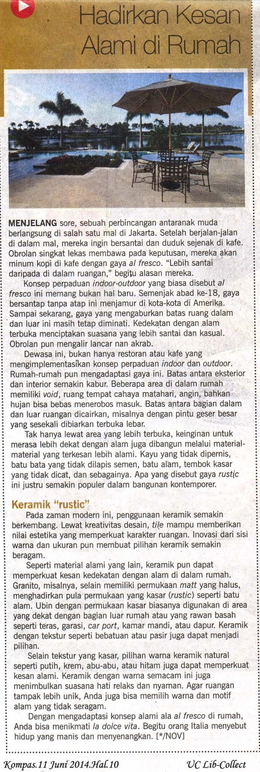 Hadirkan Kesan Alami di Rumah.Kompas.11 Juni 2014.Hal.10