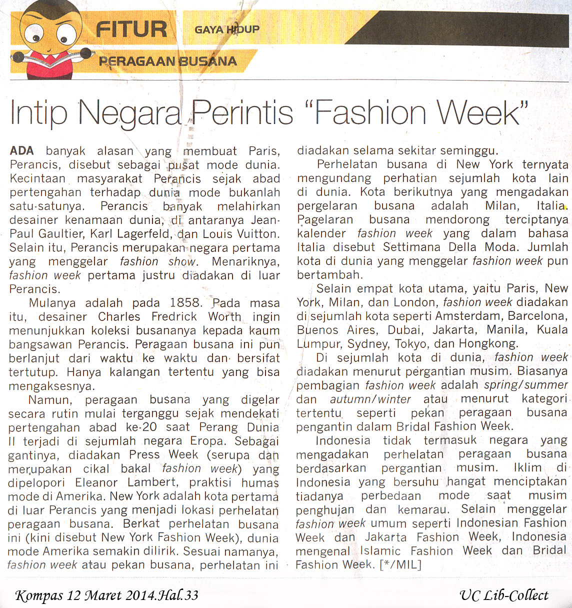 Intip Negara Perintis Fashion Week.Kompas 12 Maret 2014.hal.33