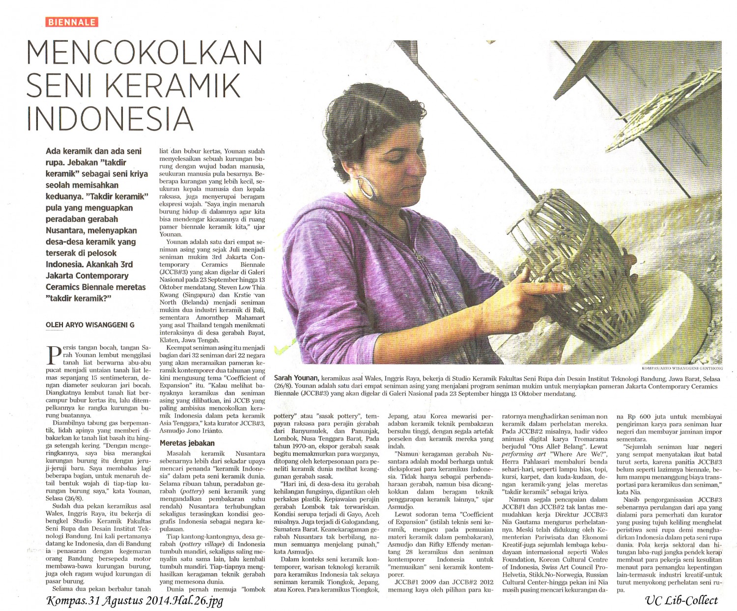 Mencokolkan Seni Keramik Indonesia. Kompas.31 Agustus 2014.Hal.26
