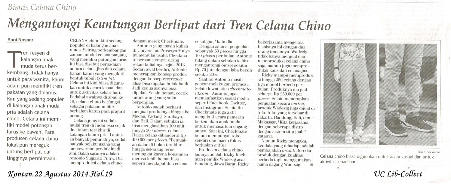 Mengantongi Keuntungan Berlipat dari Tren Celana Chino.Kontan.22 Agustus 2014.Hal.19