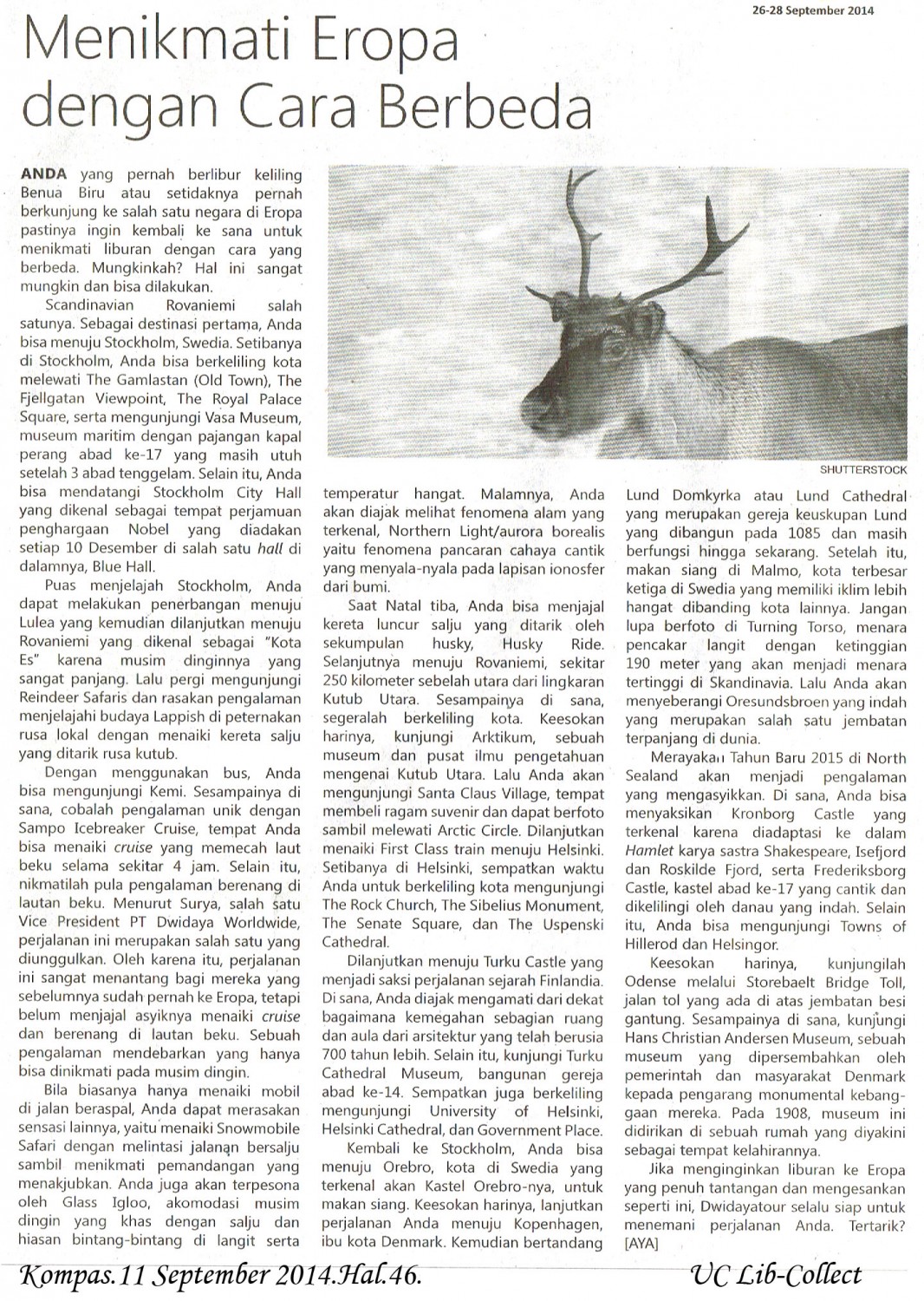 Menikmati Eropa dengan Cara Berbeda.Kompas.11 September 2014.Hal.46