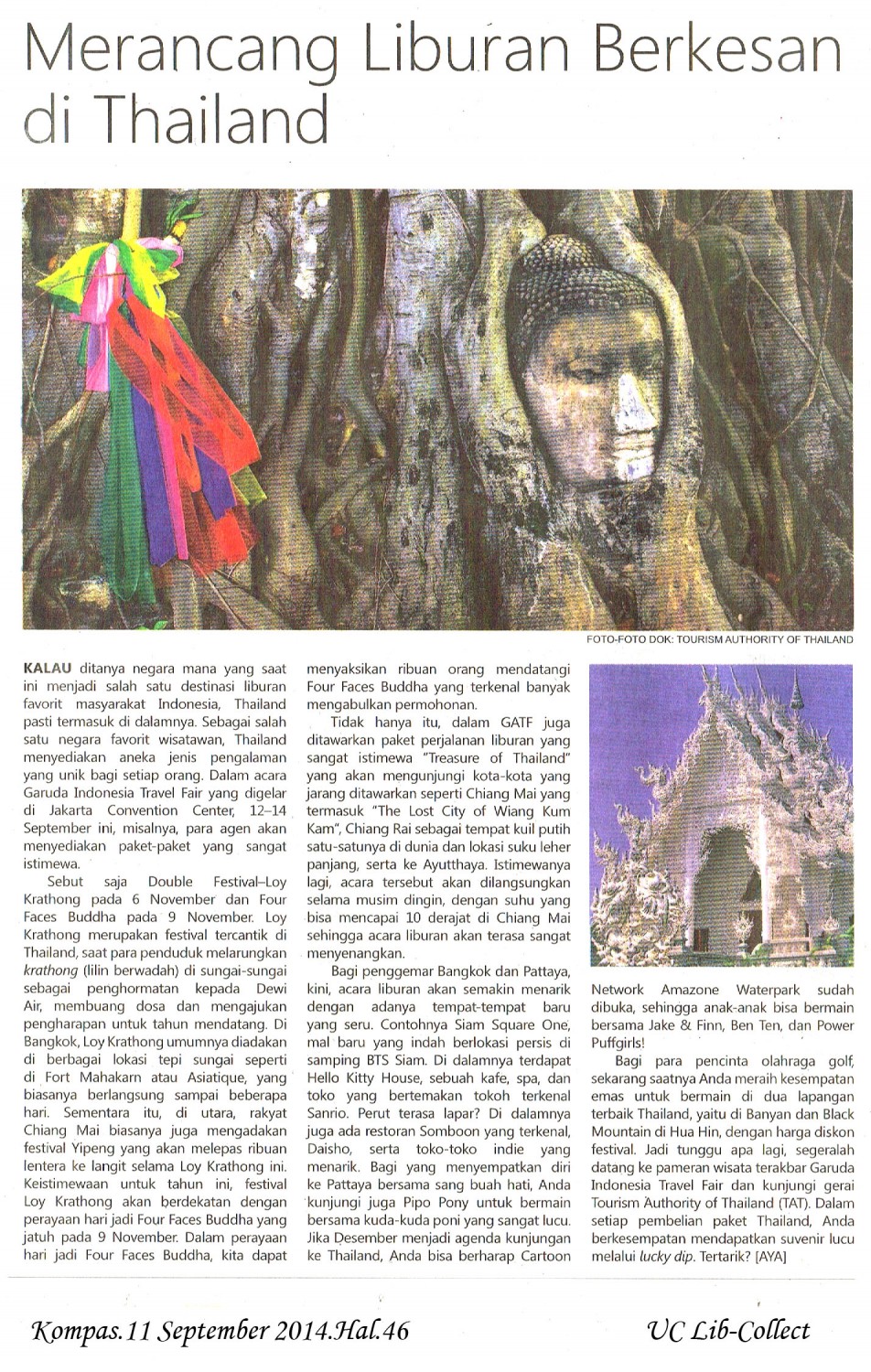 Merancang Liburan Berkesan di Thailand.Kompas.11 September 2014.Hal.46