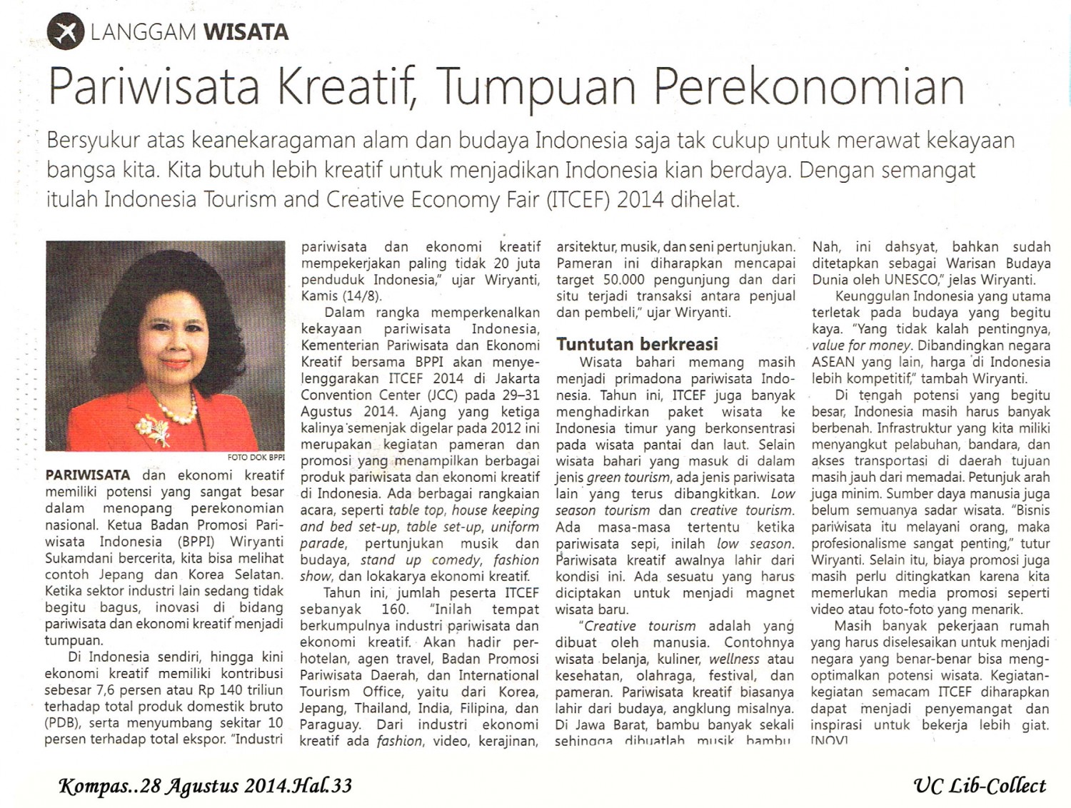 Pariwisata Kreatif, Tumpuan Perekonomian.Kompas.28 Agustus 2014.Hal.33