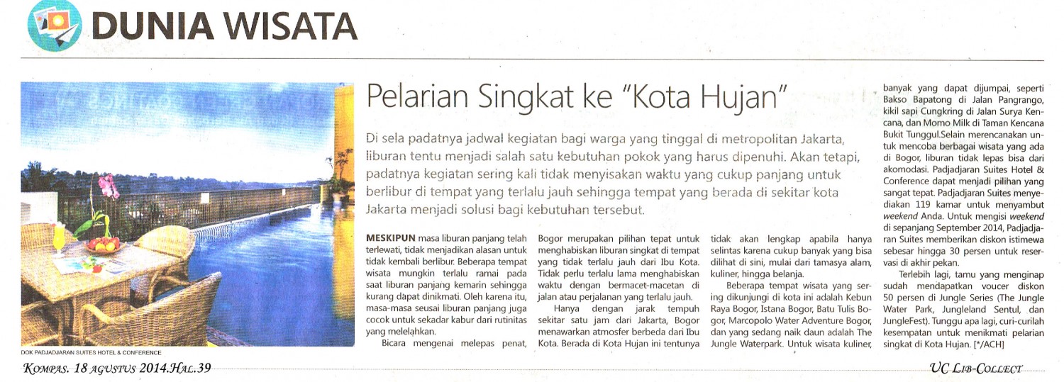 Pelarian Singkat ke Kota Hujan.Kompas. 18 agustus 2014.Hal.39
