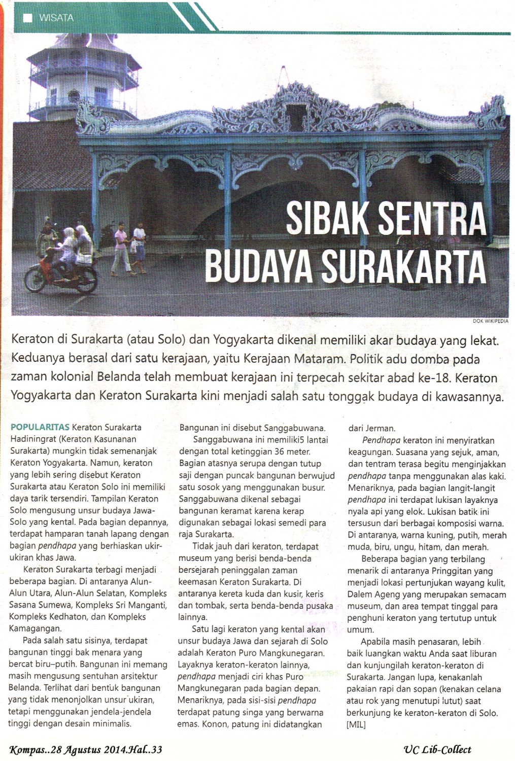 Sibak Sentra Budaya Surakarta.Kompas.28 Agustus 2014.Hal.33
