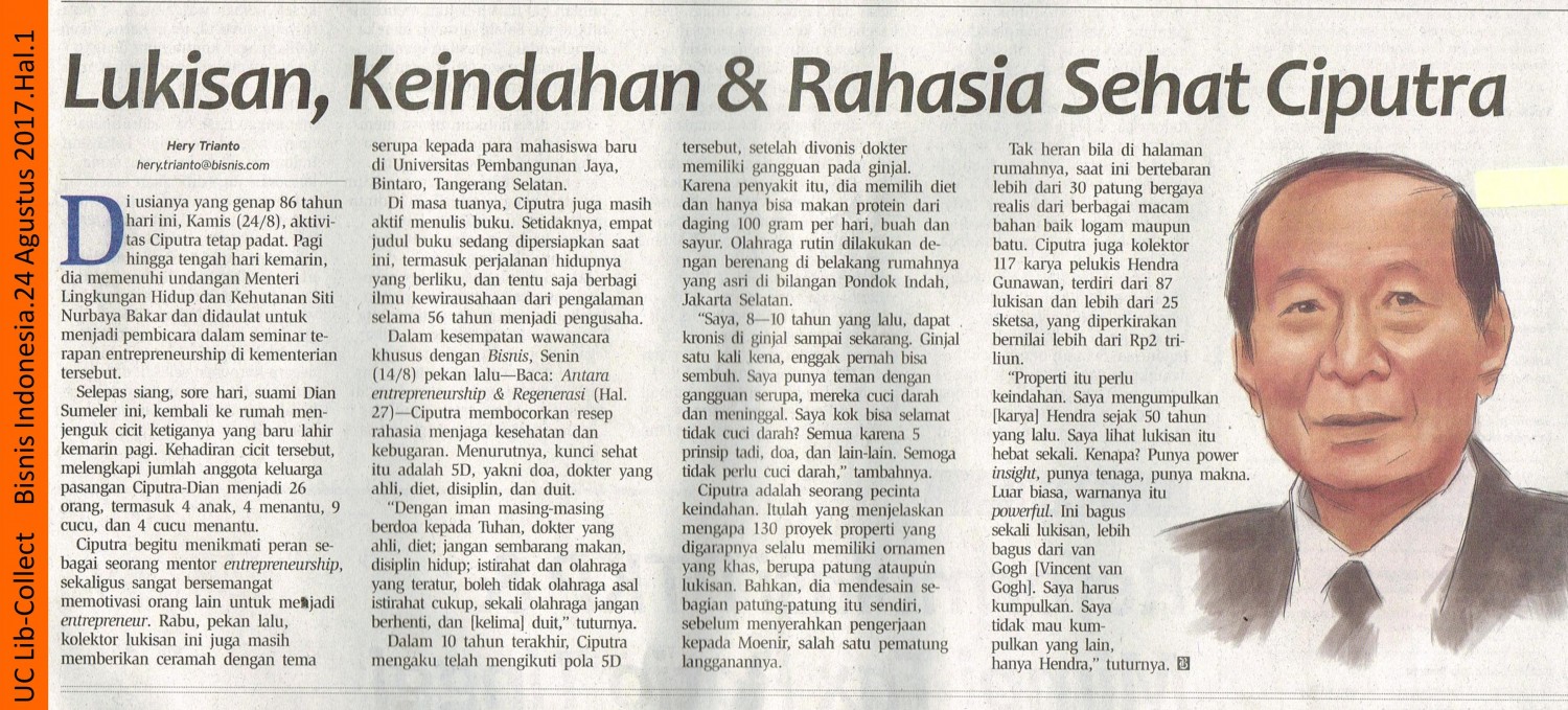 Lukisan, Keindahan & Rahasia Sehat Ciputra. Bisnis Indonesia. 24 Agustus 2017. Hal.1 001-page-001