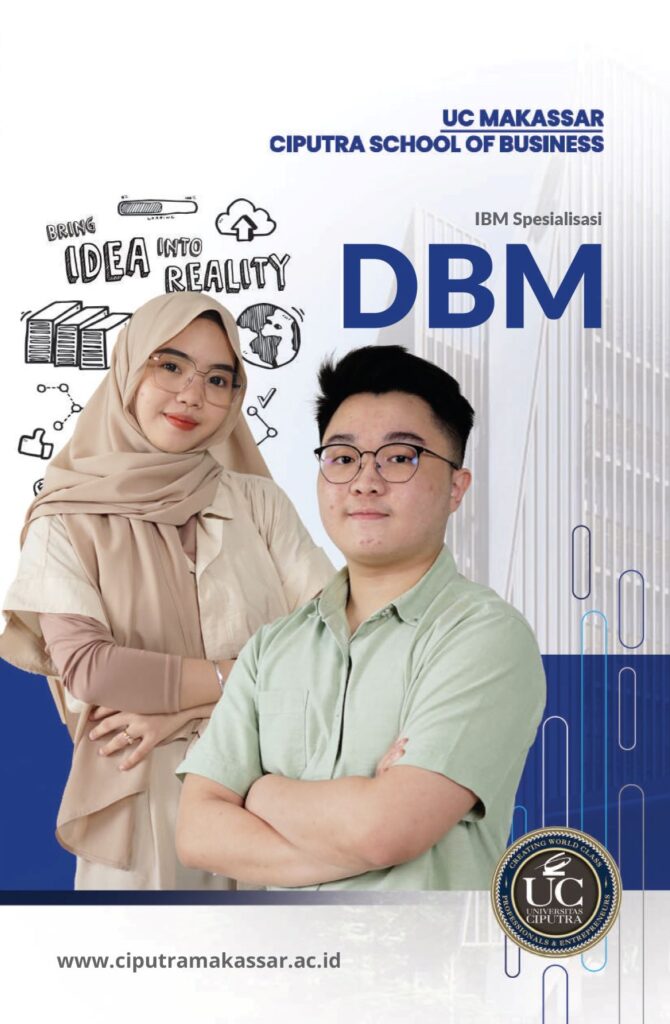 Digital Business Management - Ciputra School of Business Makassar