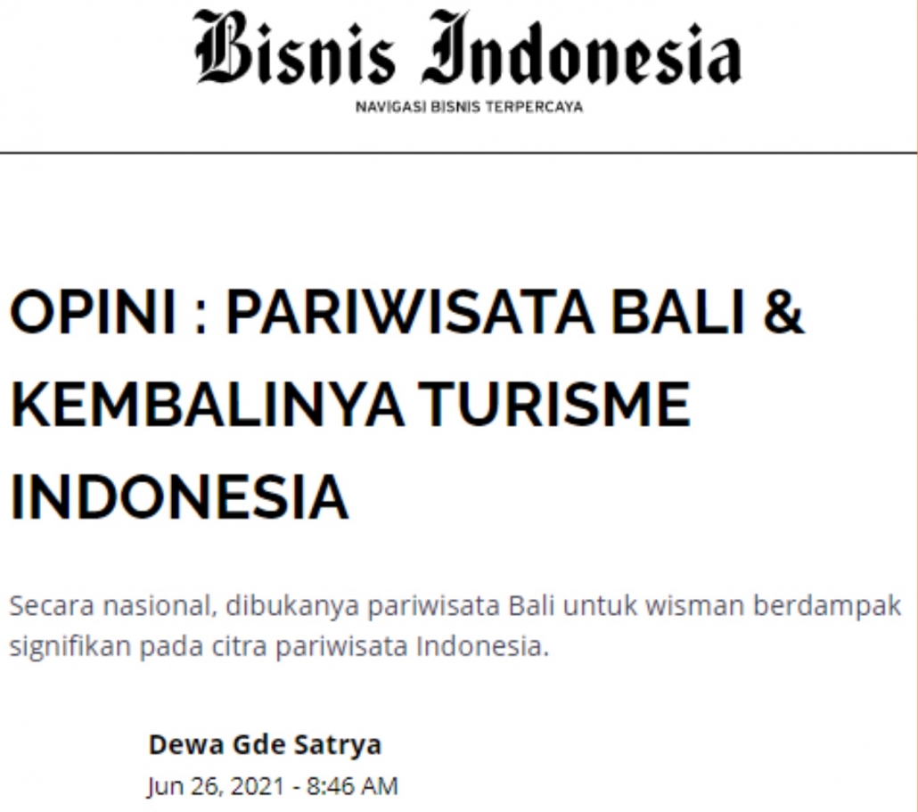 Pariwisata Bali & Kembalinya Turisme Indonesia. Bisnisindonesia.id. I ...